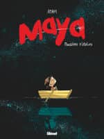 [BD] Maya, tome 1 : Poussière d’étoiles, un album à l’humour tendre et aux questions métaphysiques  (Glénat)