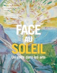 Exposition Face au soleil, un astre dans les arts au Musée Marmottan Monet du 21 septembre au 29 janvier 2023