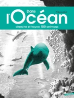[Livre Jeunesse] Dans l’Océan, cherche et trouve 100 animaux (Gautier-Languereau)