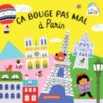 Ca bouge pas mal à Paris, un magnifique album pop-up (Casterman)￼