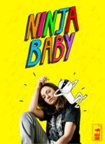 La comédie acide Ninjababy en VOD & Achat Digital le 26 Janvier 2023