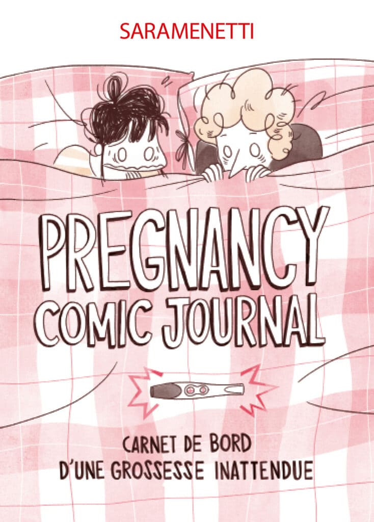 Le Journal De Bord Doux Amer D une Grossesse Avec Pregnancy Comic 