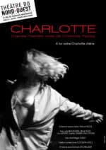 Charlotte, une histoire vraie tragique sur les planches du Théâtre du Nord Ouest