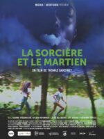 Un beau film fait par et pour les enfants avec La sorcière et le martien, sortie cinéma le 21 juin