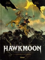 [BD] Hawkmoon, tome 2 : l’épique bataille de Kamarg  (Glénat)