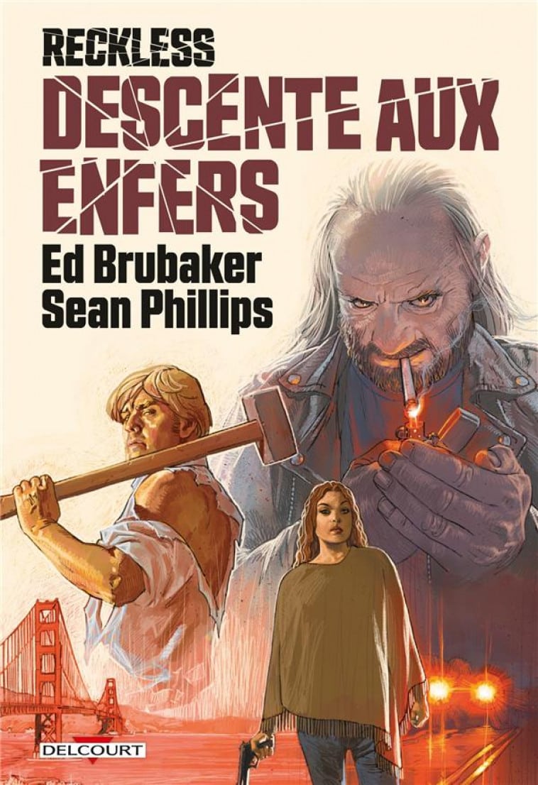 [Comics] Reckless tome 5 : Descente aux enfers, nouveau volet d’Ed Brubaker et Sean Phillips (Delcourt)