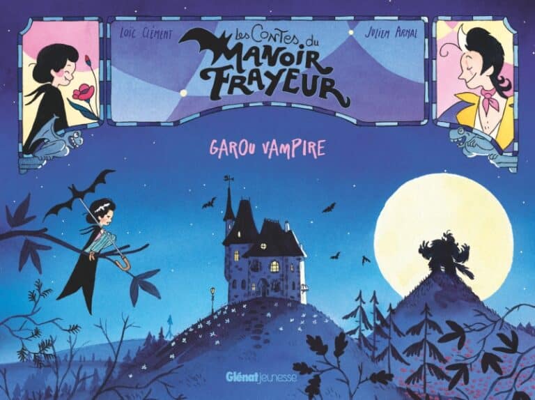 [Album jeunesse] Les Contes du Manoir Frayeur – Garou Vampire  : halloween célébré avec humour (Glénat Jeunesse)