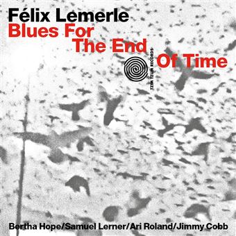 Le guitariste jazz Félix Lemerle dévoile son premier album Blues for the end of time sur Tzim Tzum Records