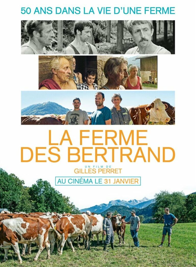 Un documentaire sur une ferme à travers les âges avec La ferme des Bertrand, sortie le 31 janvier 2024