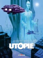 [BD] Utopie : une trilogie orwellienne S.-F. de Rodolphe et Griffo (Delcourt)