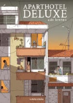 Aparthotel Deluxe, sortie le 3 avril aux éditions La Boite à Bulles
