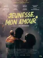 Jeunesse, mon amour, un beau film sur une génération en train de se construire, sortie en salles le 8 mai 2024