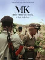 MK l’armée secrète de Mandela, retour sur la période de l’apartheid en Afrique du Sud, diffusion le 9 avril 2024 à 23h sur Arte