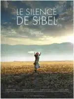 Le silence de Sibel, un drame de notre temps, sortie en salles le 1er mai