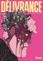 [BD] Délivrance : roman graphique post-apocalyptique horrifique et glaçant (Glénat)