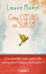 Cinq cœurs en sursis, un roman palpitant de Laure Manel (Michel Lafon)