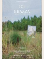 Ici Brazza de Antoine Boutet, un documentaire éclairant sur un nouveau quartier érigé à Bordeaux, sortie VOD et DVD