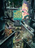 [BD] Les Yeux Doux : un récit façon George Orwell où Big Brother a les yeux partout (Glénat)