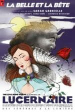 Une nouveauté pour toute la famille avec La Belle et la Bête au Lucernaire jusqu’au 19 janvier 2025