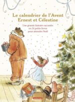 Le calendrier de l’Avent, Ernest et Célestine (Casterman)