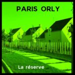 Paris Orly dévoile son nouvel album La réserve, sortie le 01 novembre