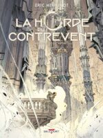 [BD] La Horde du Contrevent, tome 4 : une adaptation toujours aussi brillante (Delcourt)