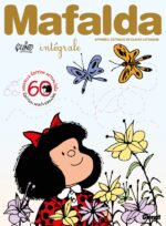 Mafalda, Intégrale, 60 ans (Glénat Jeunesse)