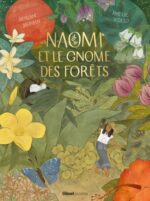 Naomi et le gnome des forêts (Glénat Jeunesse)