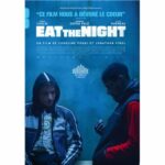 Sortie en DVD du thriller français Eat The Night