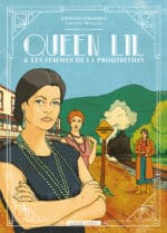 Sortie de la BD Queen Lil aux éditions La Boite à Bulles le 2 janvier 2025