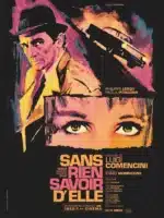 Sortie le 4 décembre en salle et version restaurée 4K du film italien Sans rien savoir d’elle