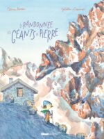 La randonnée des géants de pierre (Glénat Jeunesse)