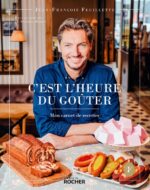 C’est l’heure du goûter, Mon carnet de recettes (Editions du Rocher)