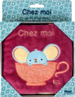 Chez moi, album tout doux (Glénat jeunesse)