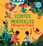 Contes et merveilles d’Afrique de l’Ouest (Milan)