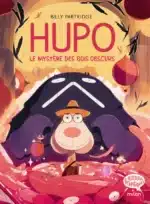 Hupo : Le mystère des bois obscurs (Milan)