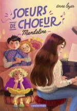 Soeurs de choeur : Mandoline, Tome 2 (Casterman)