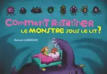 Comment ratatiner le monstre sous le lit (Glénat Jeunesse)