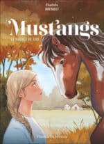 Mustangs : Le secret de Lily (Flammarion jeunesse)