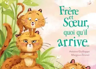 Frère et Sœur quoi qu’il arrive…, d’Antoine Guilloppé & Margaux Zinsner (Gautier-Languereau)