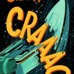 Couverture du roman jeunesse Craaac de Carl Hiaasen (Gallimard Jeunesse)
