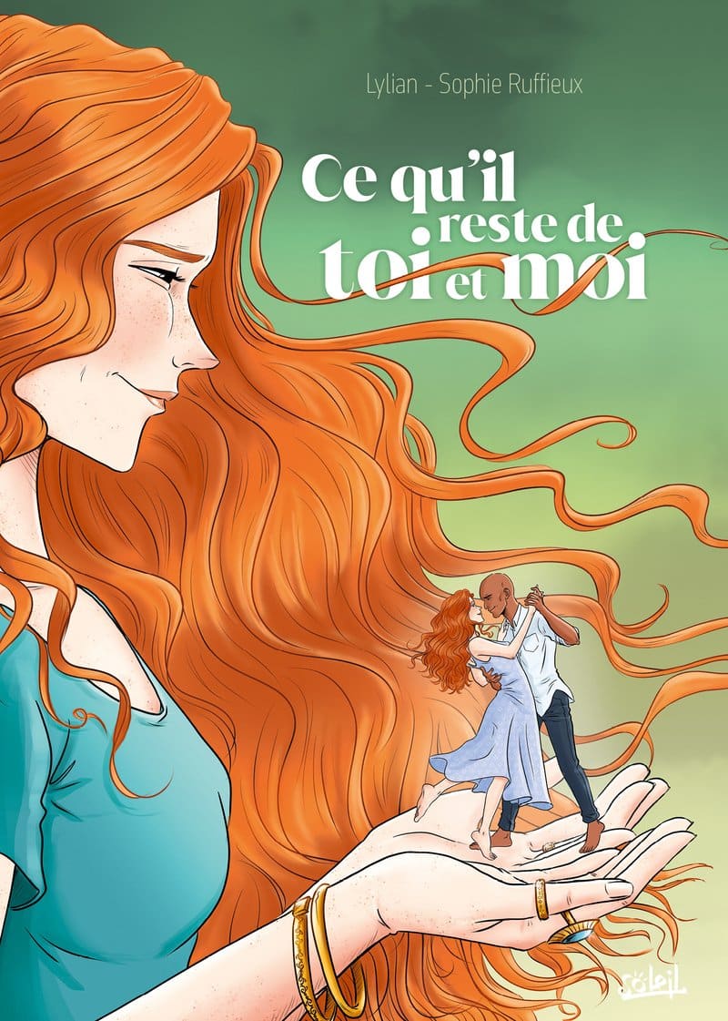 Couverture - Ce qu’il reste de toi et moi - Lylian / Sophie Ruffieux - Soleil