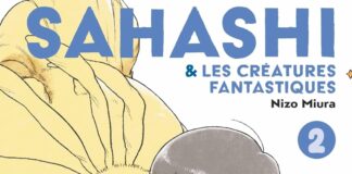 Couverture Sahashi et les créatures fantastiques tome 2 - Nizo Miura - Glénat Manga