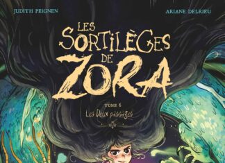 Couverture Les Sortileges de Zora Tome 6 Les Deux Passages, Judith Peignen et Ariane Delrieu, Vents d Ouest