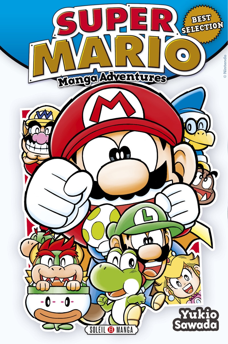 Super Mario Manga Adventures Best Selection Yukio Sawada Soleil Manga
