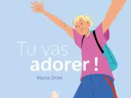 Tu vas adorer (Sarbacane)