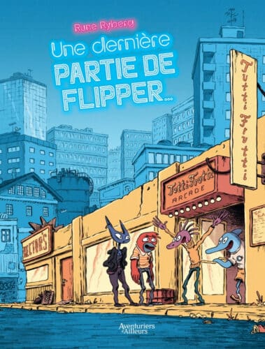 Couverture de Une dernière partie de flipper de Rune Ryberg (Aventuriers d’Ailleurs)