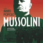 Couverture Mussolini T1 Avanti Popolo Patrice Perna Malo Kerfriden Glenat