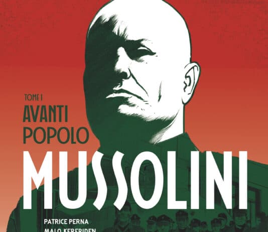 Couverture Mussolini T1 Avanti Popolo Patrice Perna Malo Kerfriden Glenat