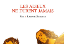 Les Adieux ne durent jamais - couverture - Jim et Laurent Bonneau - Grand Angle